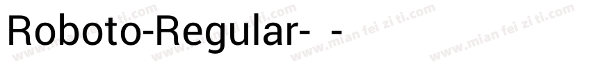 Roboto-Regular-常规字体转换