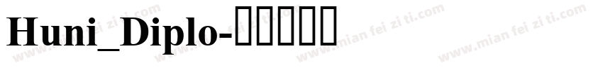 Huni_Diplo字体转换