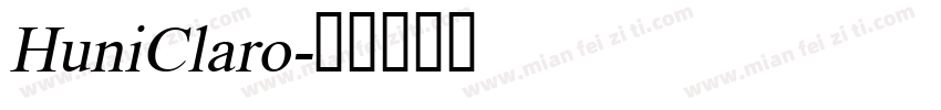 HuniClaro字体转换
