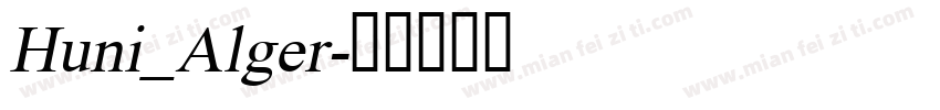 Huni_Alger字体转换