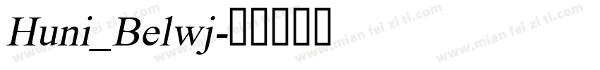 Huni_Belwj字体转换