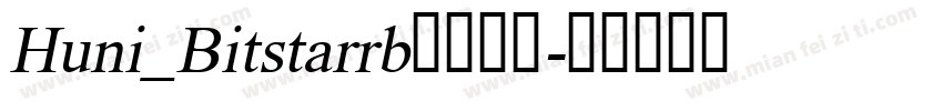 Huni_Bitstarrb字体下载字体转换
