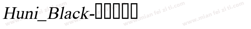 Huni_Black字体转换