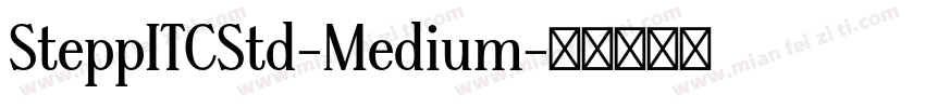 SteppITCStd-Medium字体转换