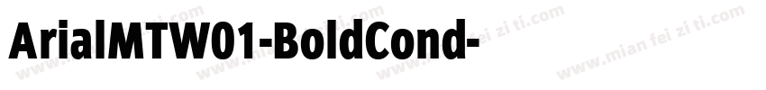 ArialMTW01-BoldCond字体转换