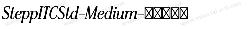 SteppITCStd-Medium字体转换