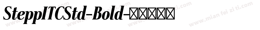 SteppITCStd-Bold字体转换