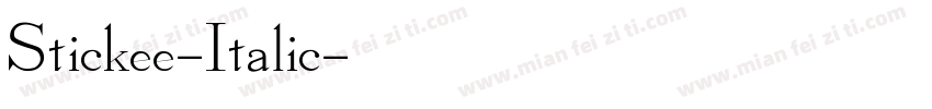 Stickee-Italic字体转换