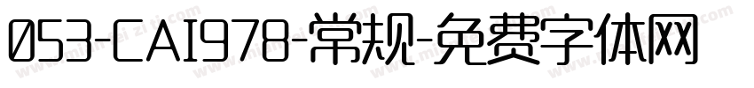 053-CAI978-常规字体转换