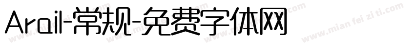 Arail-常规字体转换