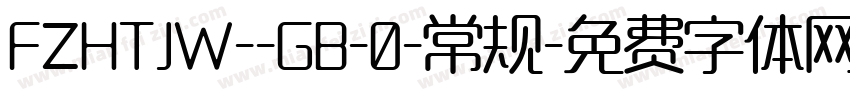 FZHTJW--GB-0-常规字体转换