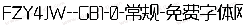 FZY4JW--GB1-0-常规字体转换