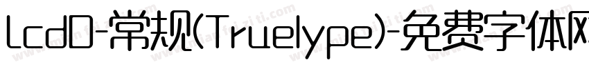 LcdD-常规(Truelype)字体转换