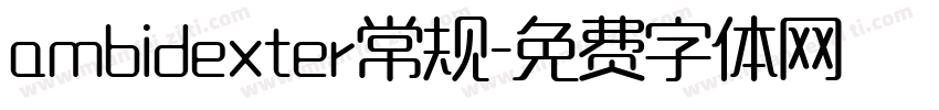 ambidexter常规字体转换