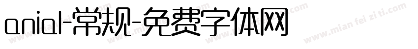 anial-常规字体转换