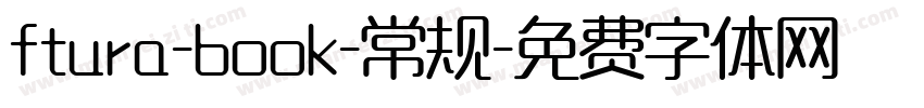 ftura-book-常规字体转换