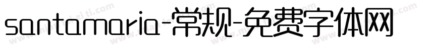 santamaria-常规字体转换