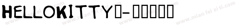 HelloKitty体字体转换