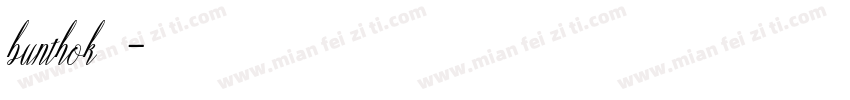 bunthok字体字体转换