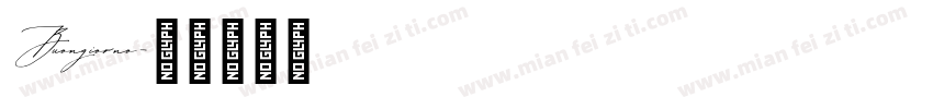 Buongiorno字体转换