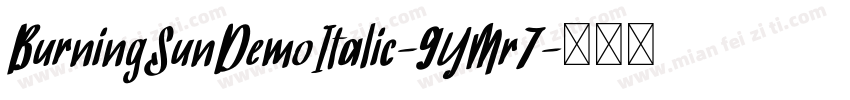 BurningSunDemoItalic-9YMr7字体转换
