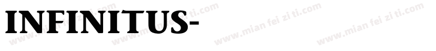 INFINITUS字体转换