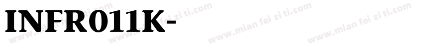 INFR011K字体转换