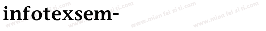 infotexsem字体转换