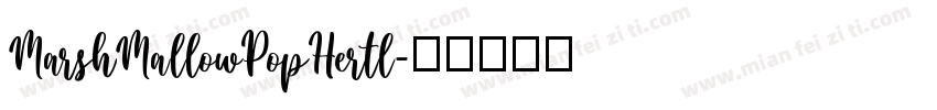 MarshMallowPopHertl字体转换