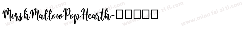 MorshMallowPopHearth字体转换