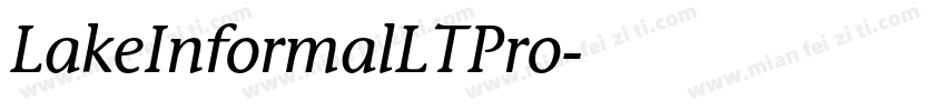 LakeInformalLTPro字体转换