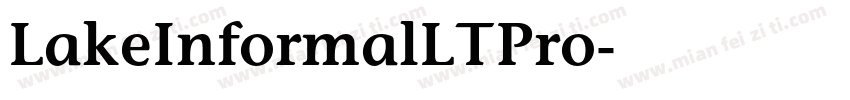 LakeInformalLTPro字体转换