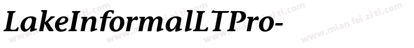 LakeInformalLTPro字体转换