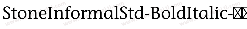 StoneInformalStd-BoldItalic字体转换