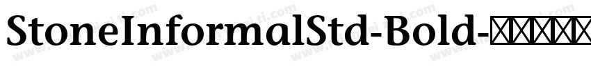 StoneInformalStd-Bold字体转换