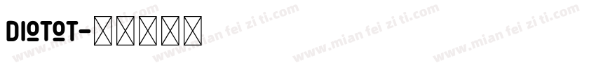 diotot字体转换