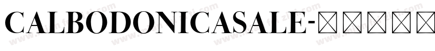 CALBodoniCasale字体转换