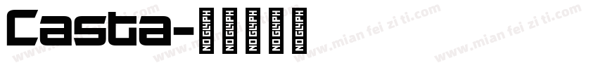 Casta字体转换