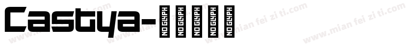 Castya字体转换