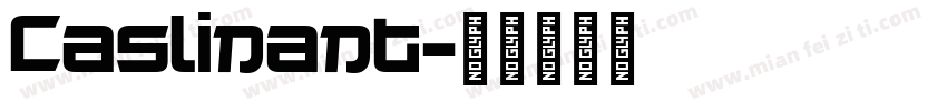 Caslinant字体转换