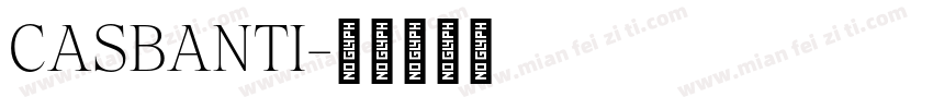 CASBANTI字体转换