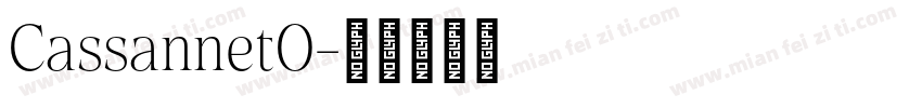 CassannetO字体转换