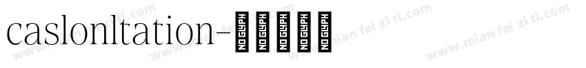 caslonltation字体转换