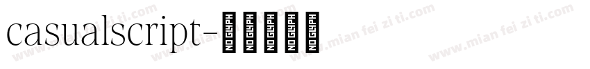casualscript字体转换