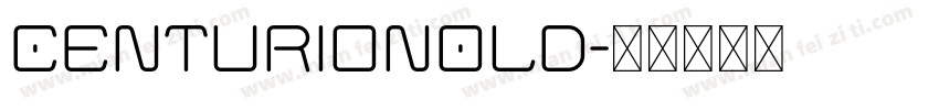 CenturionOld字体转换