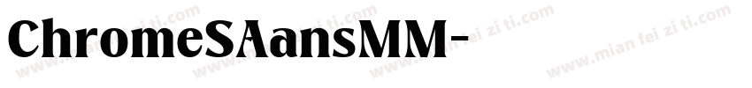 ChromeSAansMM字体转换