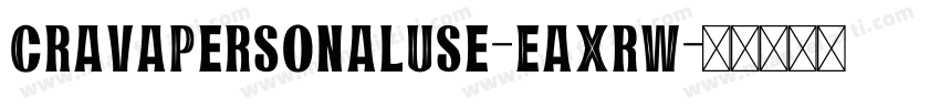 CravaPersonalUse-EaXrW字体转换