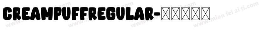 Creampuffregular字体转换