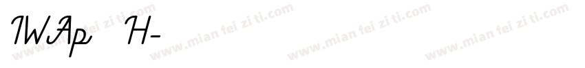 IWAp新楷書H字体转换