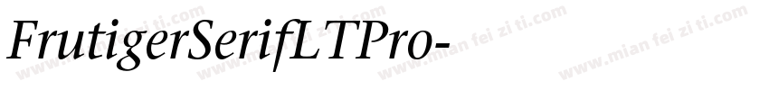 FrutigerSerifLTPro字体转换